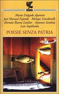 Poesie senza patria - Testo a fronte