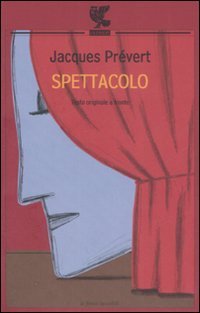 Spettacolo - Testo francese a fronte