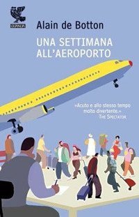 Una settimana all'aeroporto