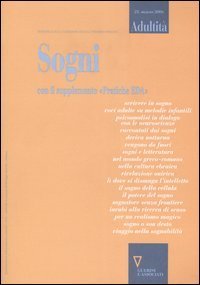 Adultit&agrave;. Vol. 23: Sogni. - Sogni
