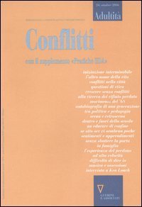 Adultit&agrave;. Vol. 24: Conflitti. - Conflitti