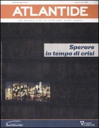 Atlantide. Un mondo che fa parlare altri mondi