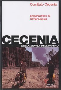 Cecenia - Nella morsa dell'impero