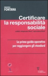 Certificare la responsabilit&agrave; sociale - SA8000, Artigianato etico, Agricoltura etica