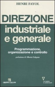 Direzione industriale e generale - Programmazione, organizzazione e controllo