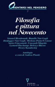 Filosofia e pittura nel Novecento - Antologia