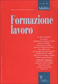 Formazione lavoro - Rivista semestrale sulla condizione adulta e i processi formativi. Vol. 16