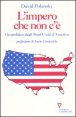 L'impero che non c'&egrave; - Geopolitica degli Stati Uniti d'America