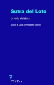 Sutra del loto - Un invito alla lettura