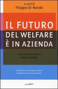 Il futuro del welfare &egrave; in azienda