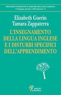 L'insegnamento della lingua inglese e i disturbi specifici dell'apprendimento