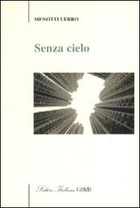 Senza Cielo