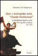 Mito e storiografia della &laquo;grande rivoluzione&raquo; - La Rivoluzione francesce nella cultura politica italiana del '900