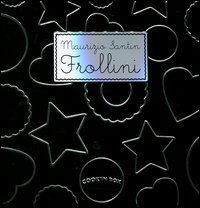 Frollini - Cook'in box. Con gadget