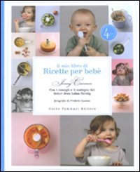 Il mio libro di ricette per beb&egrave;