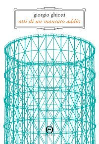 Atti di un mancato addio