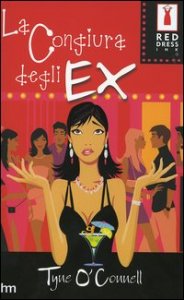 La Congiura Degli Ex