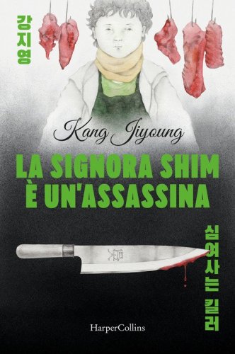 La signora Shim &egrave; un'assassina