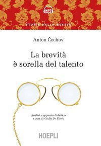Brevita` E` Sorella Del Talento. Analisi E Apparato Didattico (la)
