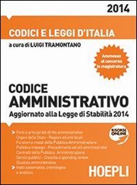 Codice amministrativo 2014. Aggiornato alla Legge di Stabilit&agrave; 2014