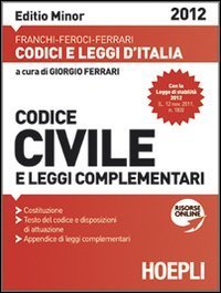 Codice civile 2012 - Ediz. minore
