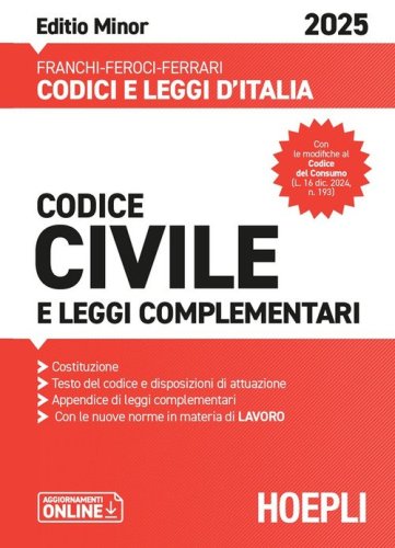Codice civile e leggi complementari 2025. Ediz. minor