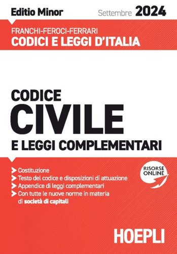 Codice civile e leggi complementari. Settembre 2024. Ediz. minor