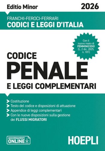 Codice penale e leggi complementari. Editio Minor 2026