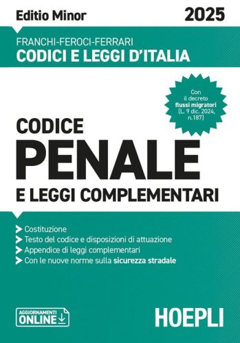 Codice penale e leggi complementari. Ediz. Minor 2025