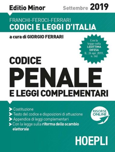 Codice penale e leggi complementari. Ediz. minore