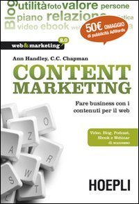 Content Marketing - Fare business con i contenuti per il web