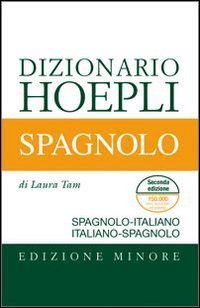 Dizionario spagnolo - Italiano-spagnolo, spagnolo-italiano