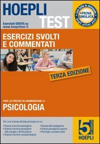 Hoepli test - Esercizi svolti e commentati. Psicologia. Vol. 5