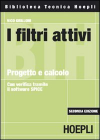 I filtri attivi - Progetto e calcolo