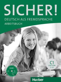 Sicher. C1. Arbeitsbuch. Con Espansione Online.