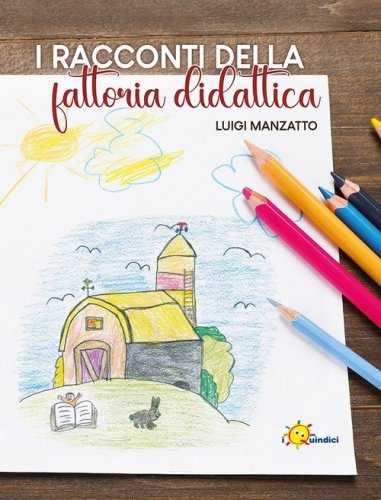 I racconti della fattoria didattica