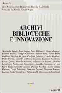 Archivi, biblioteche e innovazione