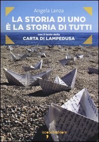 La storia di uno &egrave; la storia di tutti