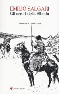 Gli orrori della Siberia
