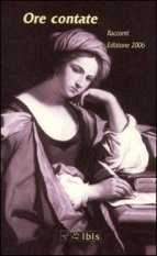 Ore contate - Edizione 2006 - Racconti