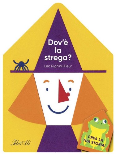 Dov'&egrave; la strega?