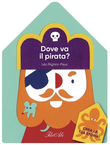 Dove va il pirata?