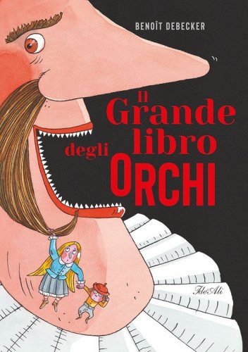Il grande libro degli orchi
