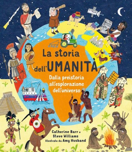 La storia dell'umanit&agrave;