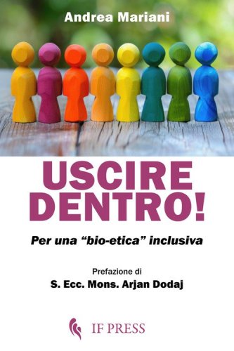 Uscire dentro! Per una &laquo;bio-etica&raquo; inclusiva