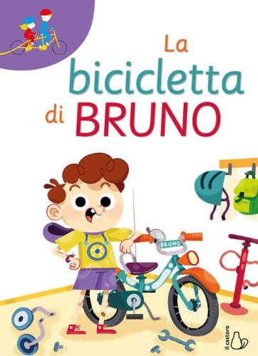 La bicicletta di Bruno. Prime letture