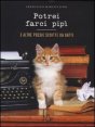 Potrei farci pip&igrave;. E altre poesie scritte da gatti