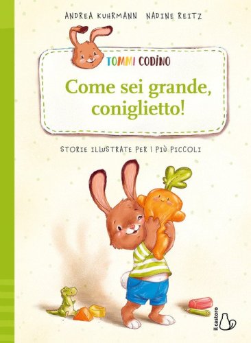 Tommi Codino. Come sei grande, coniglietto!