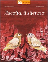 Ascolta, il silenzio
