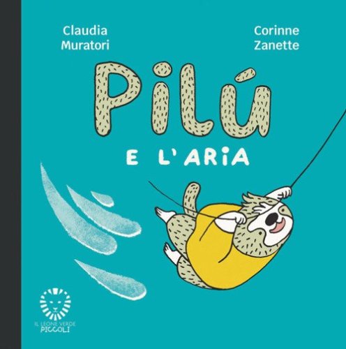 Pil&ugrave; e l'aria